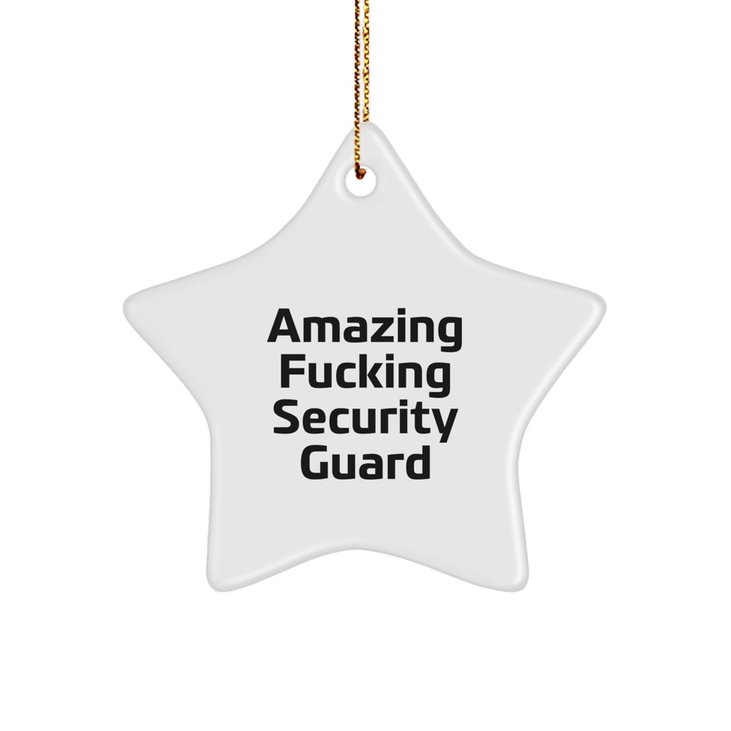 Funny Security Guard Christmas Unique Gifts from Men to Security Guard Star Ornament Decorations - Image 1