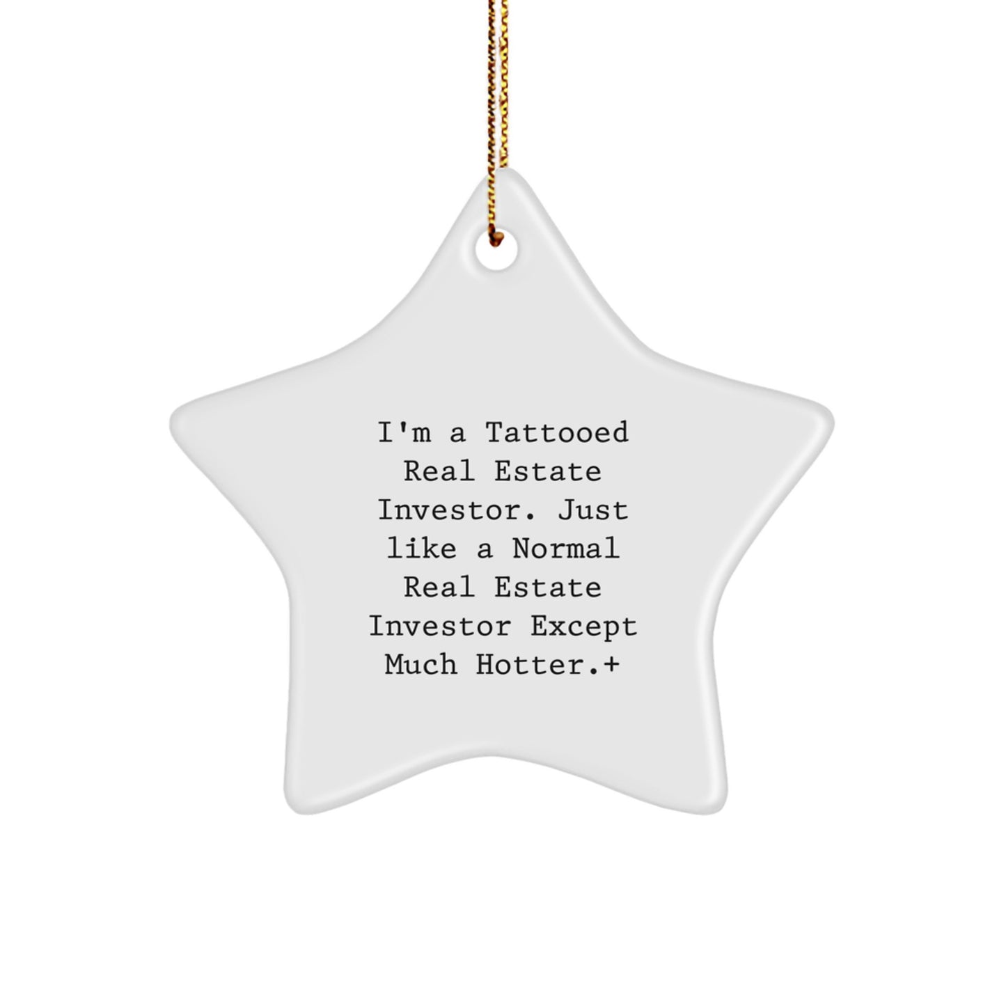 Funny Real Estate Investor Gifts for Men Christmas Star Ornament with Quote - Unique Presents from Friends and Family - Image 1