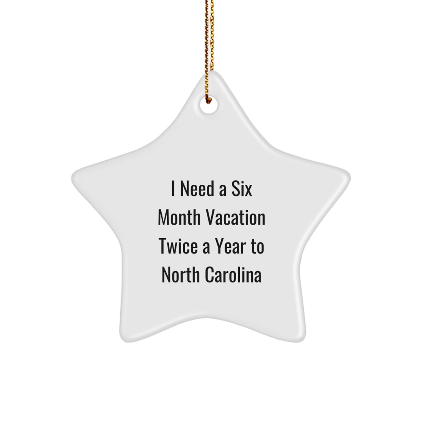 Funny North Carolina Star Ornament Gifts from Friends, Family to Men, Women, Coworkers, North Carolina Enthusiasts this Christmas Unique Gift - Image 1