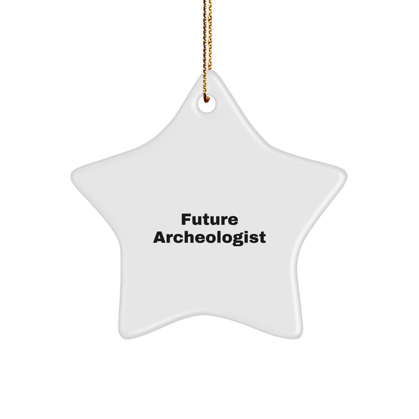 Funny Archeologist Gifts from Friends for Christmas Unique Star Ornament - Image 1