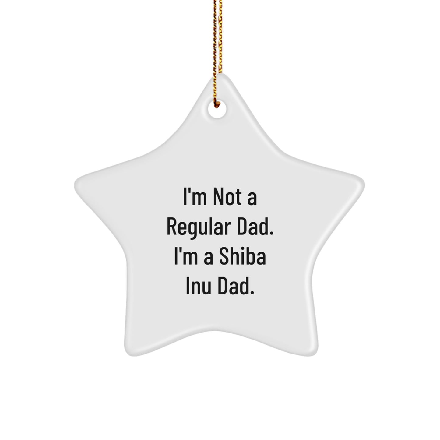 Funny Shiba Inu Dad Gifts, Star Ornament for Christmas Unique Presents from Dad to Shiba Inu Dog - Image 1