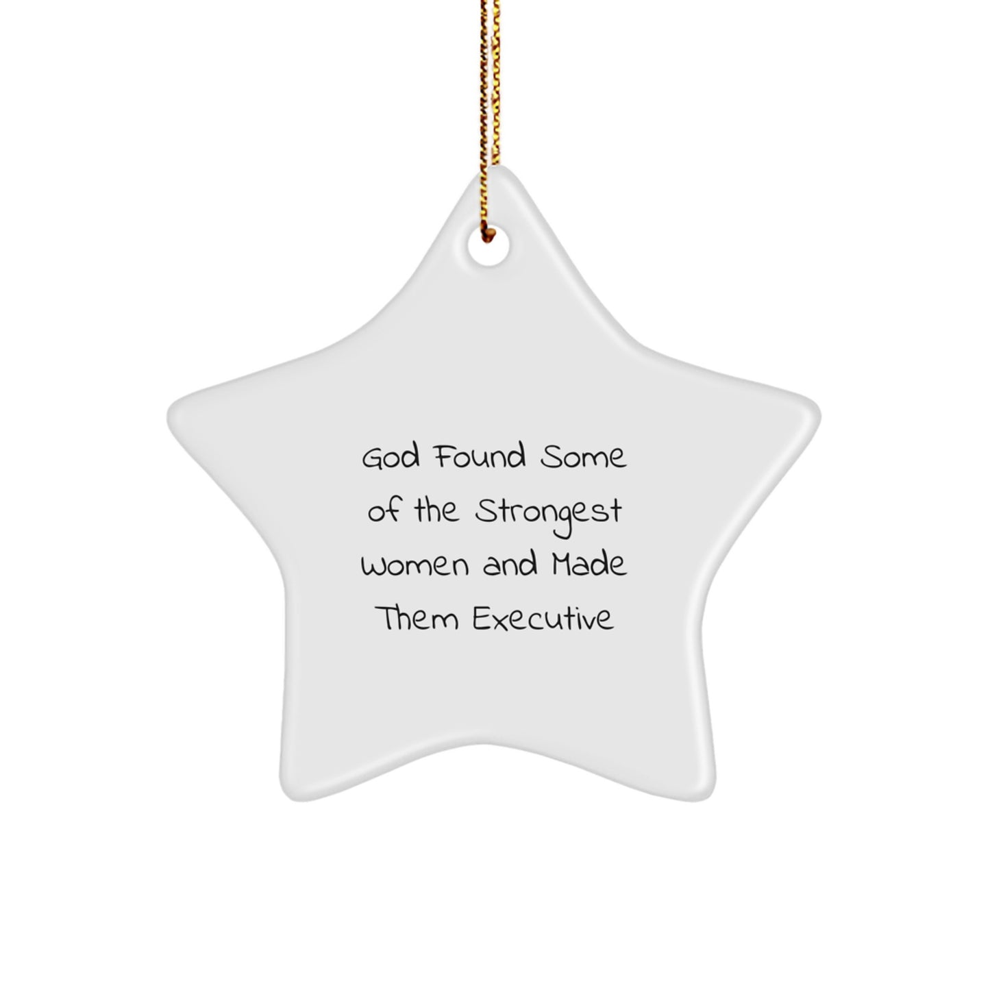 Executive Star Ornament Funny Gift from Friends for Women - Christmas Unique Present - Image 1