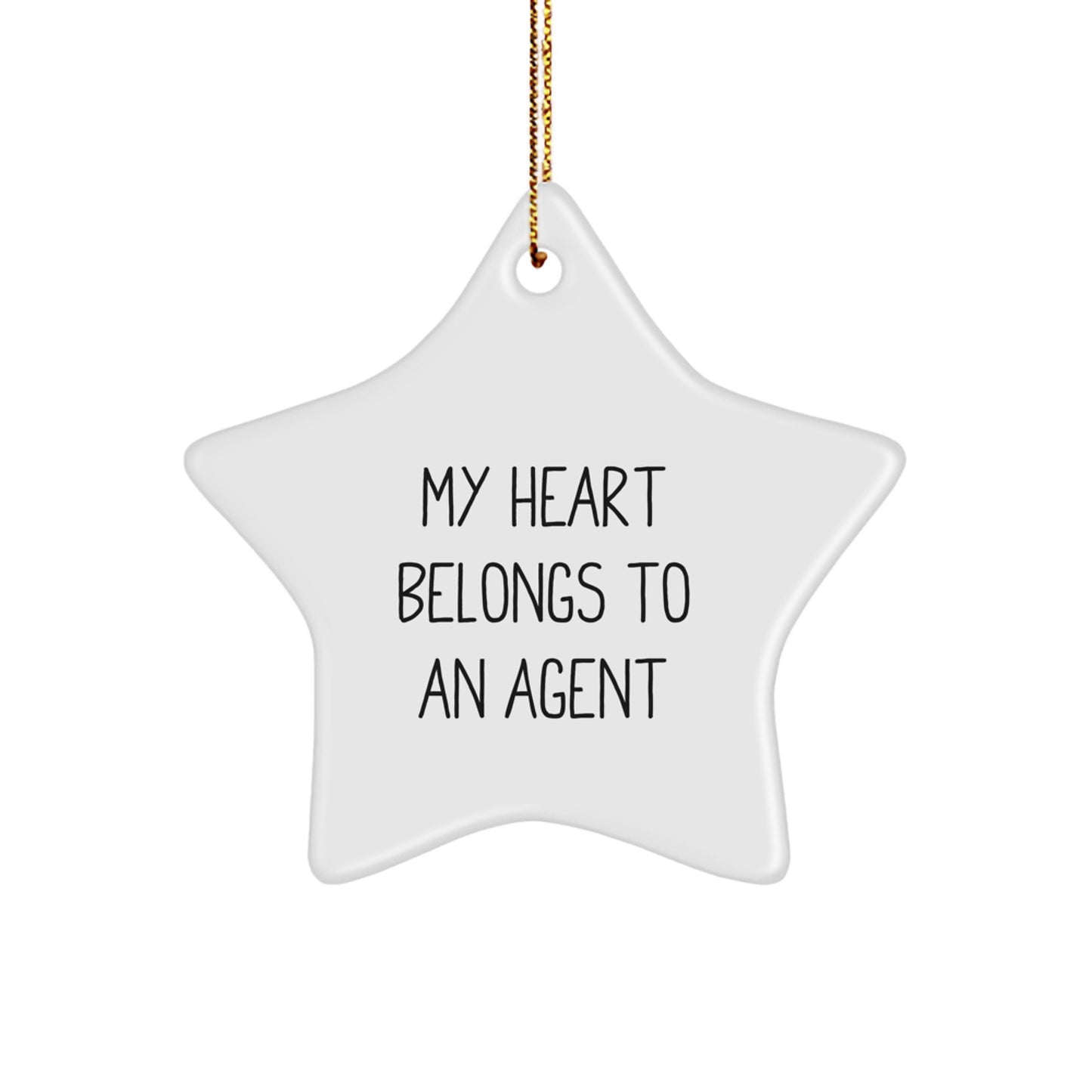 Funny Agent Gifts from Friends for Agent, Star Ornament, 'My Heart Belongs To An Agent' Quote, Christmas Unique Agent Star Ornaments, Agent Star Gifts - Image 1
