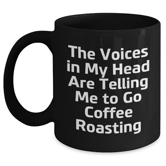 Coffee Roasting Humor Gifts from Friends to Coffee Roasting Enthusiasts, Black Coffee Mug for Graduation Unique Gifts - Main