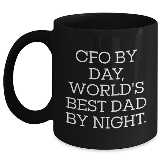CFO Gifts, Graduation Unique Funny Black Coffee Mug, 'Cfo By Day, World's Best Dad By Night.' - Gifts from Men to CFO - Main