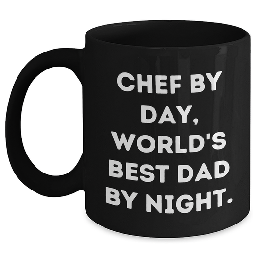 Chef Gifts from Men, Funny Black Coffee Mug for Graduation, 'Chef By Day, World's Best Dad By Night.' - Main