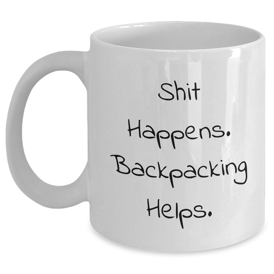 Funny Backpacking Gifts from Friends and Family for New Graduates - White Coffee Mug - Main