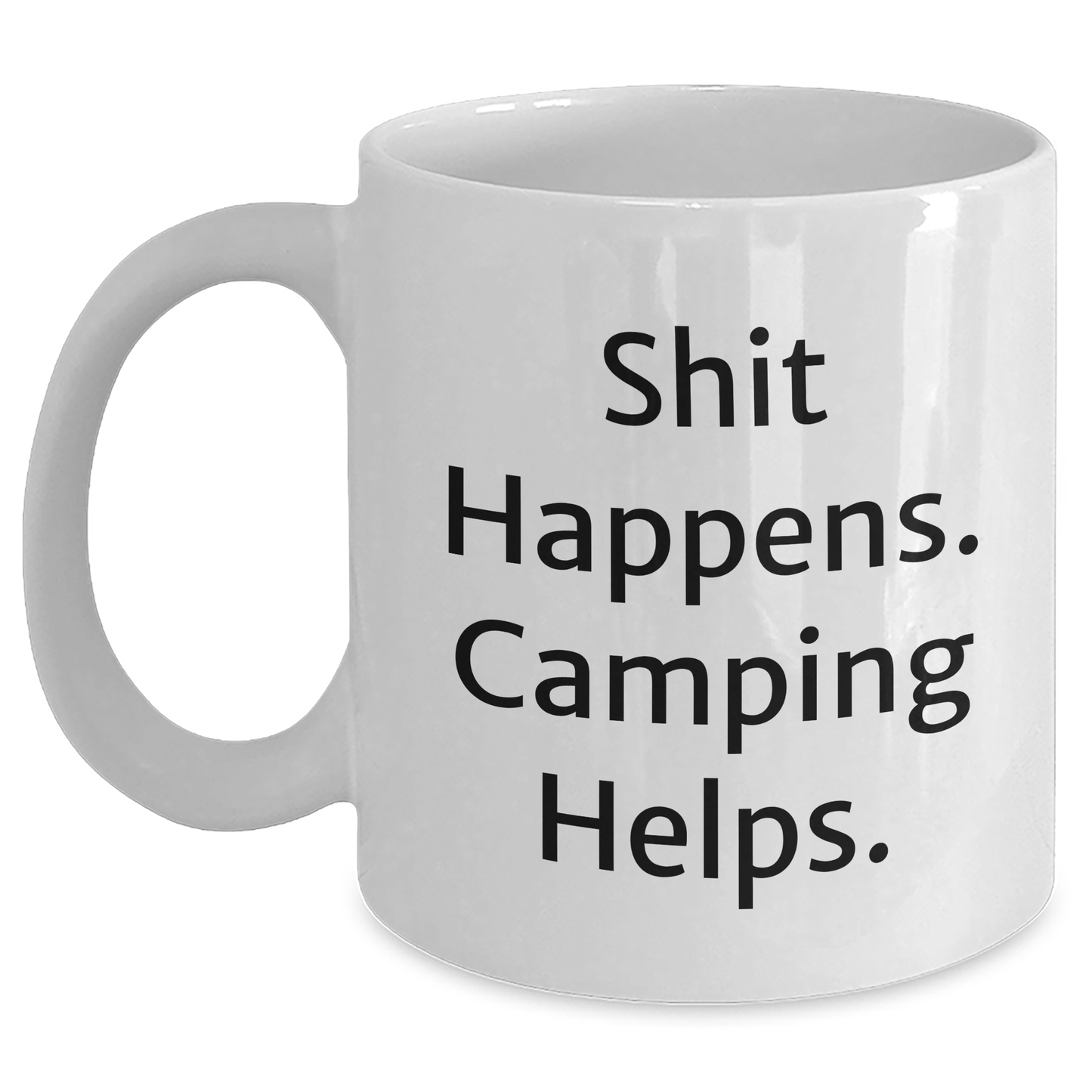 Camping Humor White Coffee Mug, Funny Graduation Gifts from Friends for Camping Enthusiasts - Main