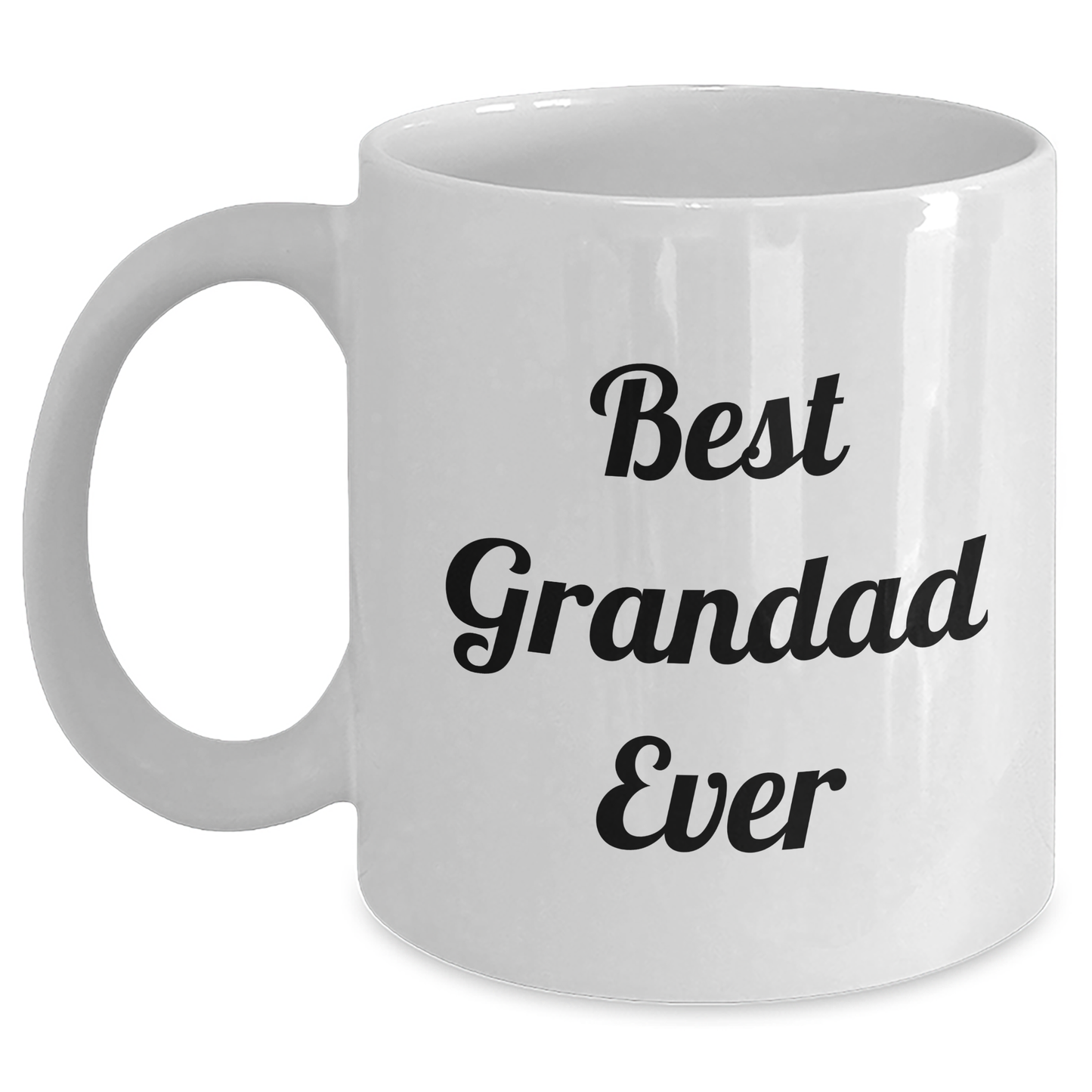 Funny Grandad Gifts from Family - Best Grandad Ever Quote on White Coffee Mug, Graduation Unique Gifts - Main