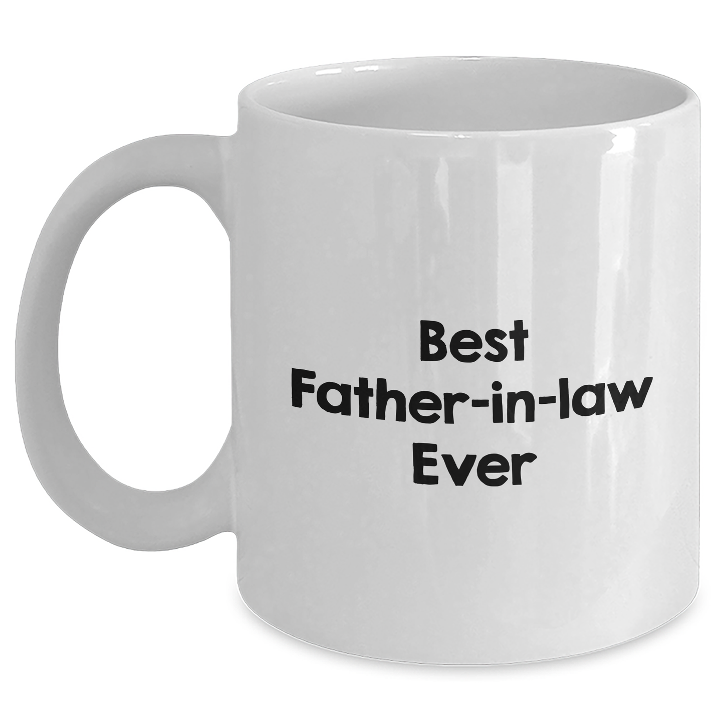 Funny Father-in-law White Coffee Mug, Best Father-in-law Ever Gifts from Friends, Graduation Unique Gifts for Him - Main