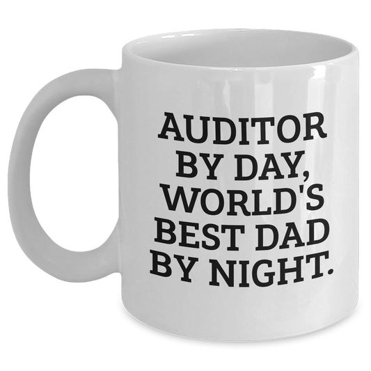 Auditor Gifts, Funny Quote, White Coffee Mug - Gifts from Friends, Family, or Coworkers for Auditor, Graduation Unique Gifts - Main