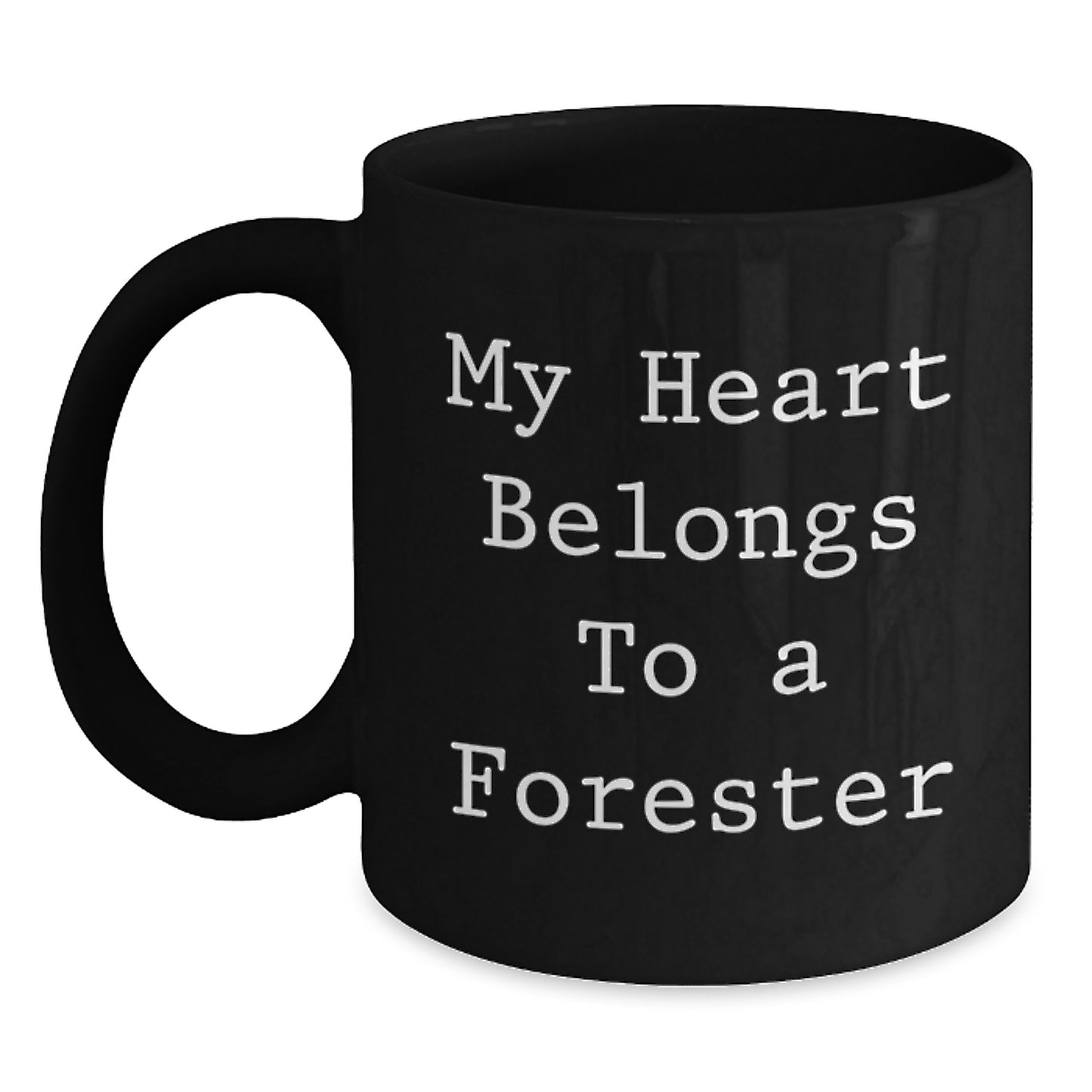 Funny Forester Gifts, My Heart Belongs To A Forester, Black Coffee Mug for Forester Enthusiasts, Birthday Unique Gifts from Family - Main