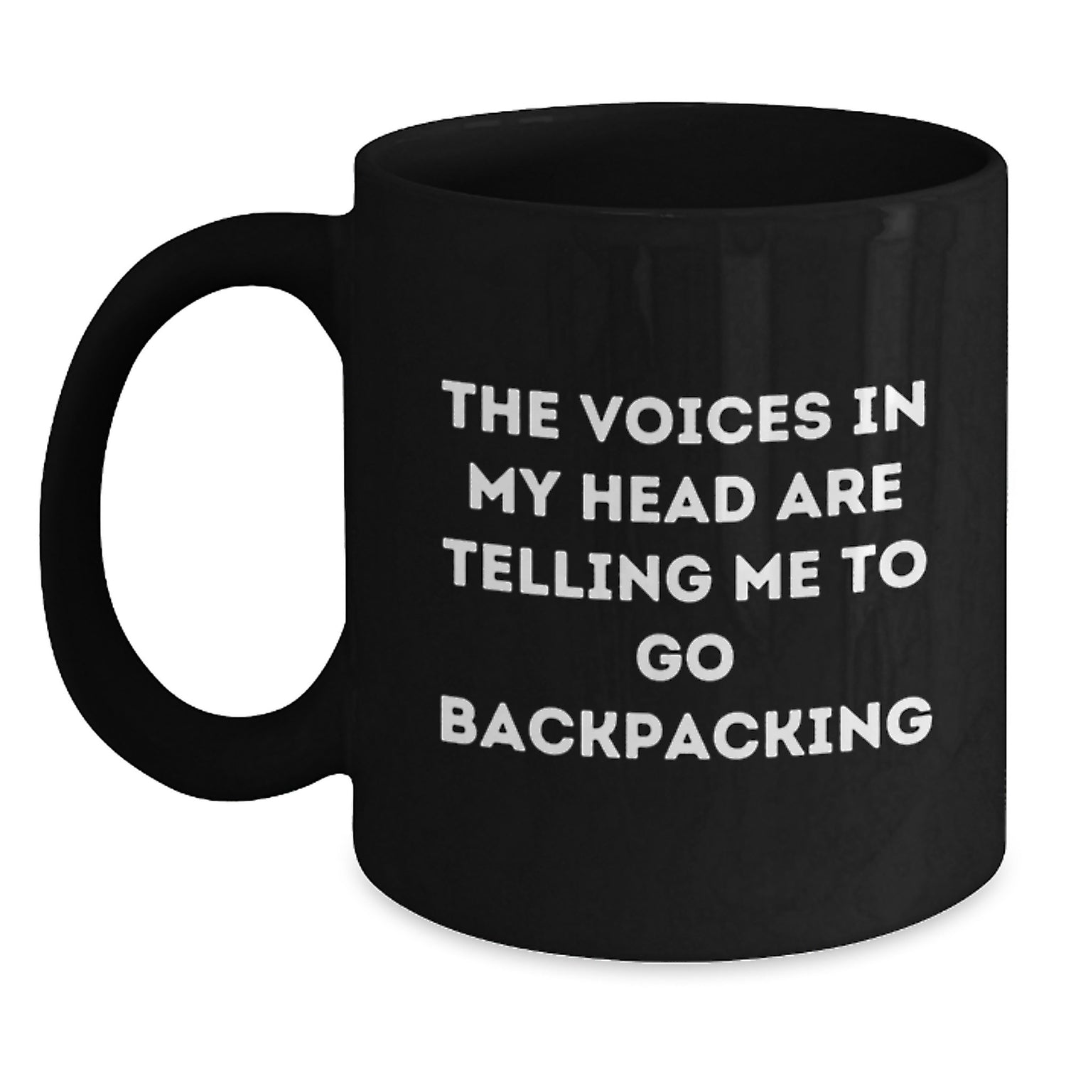 Funny Backpacking Gifts for Men and Women, Black Coffee Mug, The Voices In My Head Are Telling Me To Go Backpacking, Christmas Unique Mugs - Main