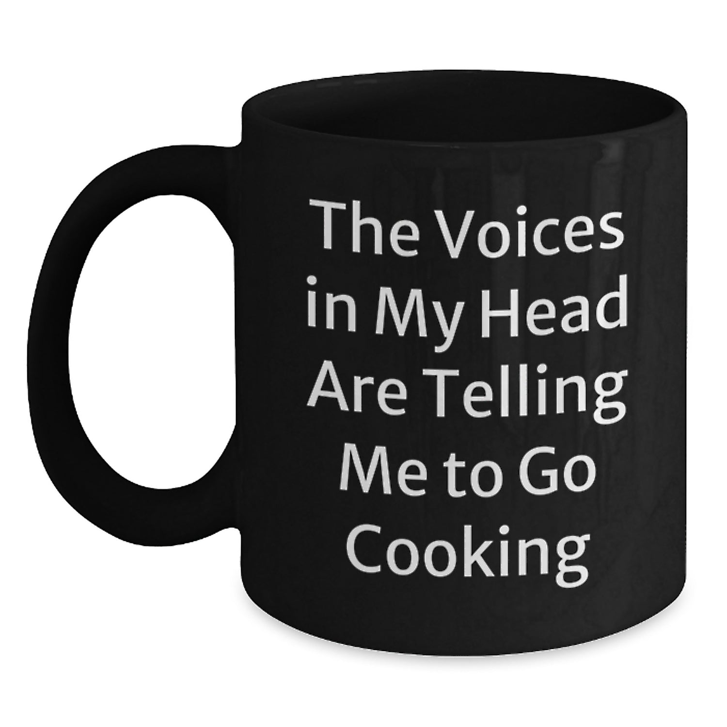 Funny Cooking Quotes Gifts for Men from Friends on Birthday, 'The Voices In My Head Are Telling Me To Go Cooking' Black Coffee Mug, 11oz or 15oz, Microwave and Dishwasher Safe - Main