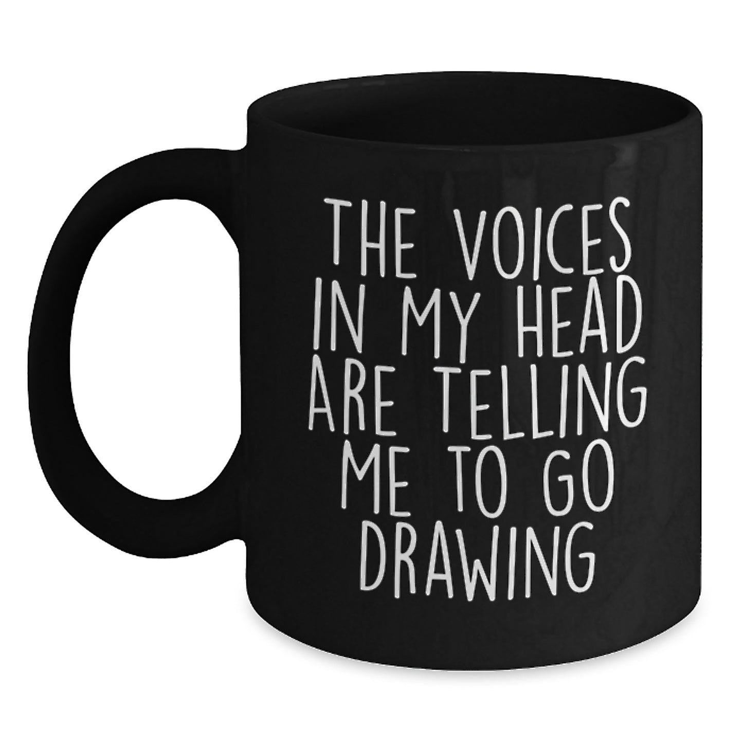 Funny Drawing Quotes Gifts for Drawing Enthusiasts from Friends, Graduation Unique Gifts, Black Coffee Mug - Main