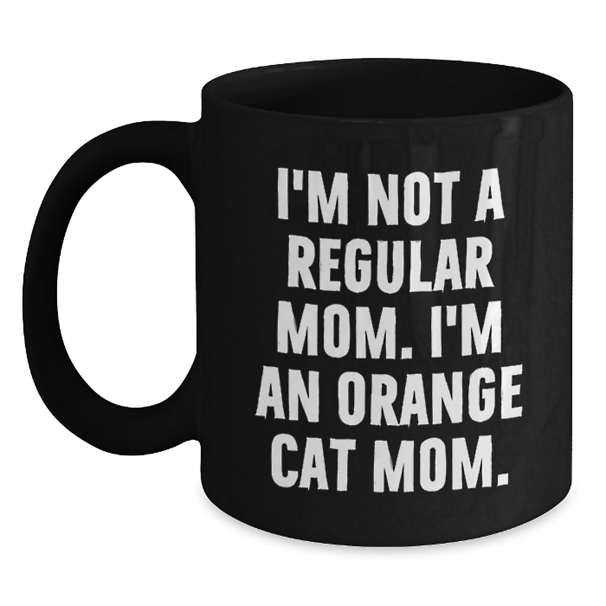 Orange Cat Mom Funny Gifts from Friends for Orange Cat Lovers Birthday Unique Orange Cat Mug - Main