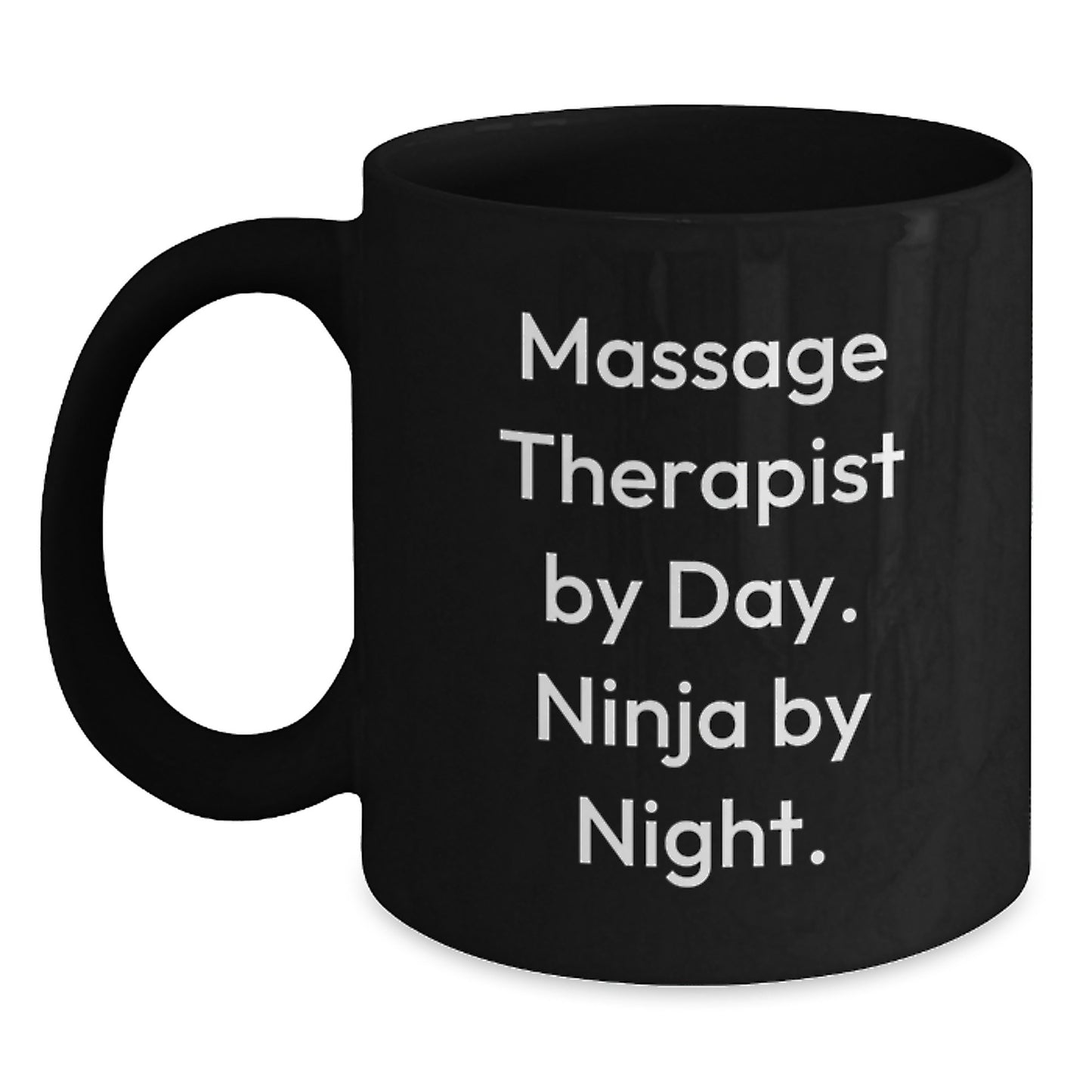 Massage Therapist Funny Gift Ideas, Ninja By Night Black Coffee Mug for Massage Therapist, Gifts from Friends, Unique Birthday Unique Gifts, Funny Quote - Main