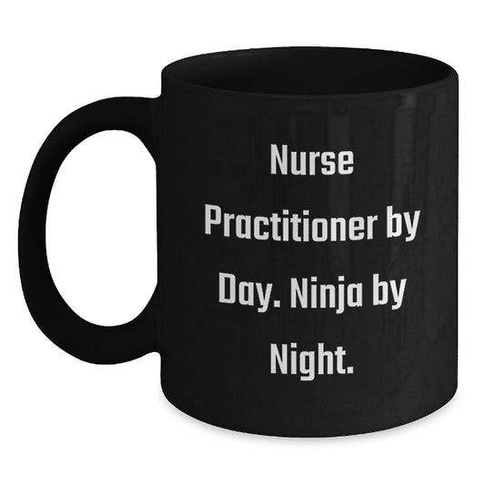 Nurse Practitioner Ninja Gifts from Friends - Funny Black Coffee Mug for Birthday - Main