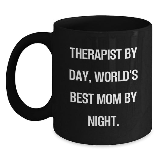 Funny Quote Therapist Gifts for Men Women - Therapist By Day World's Best Mom By Night Black Coffee Mug, Birthday Unique Gifts from Family Friends Coworkers - Main
