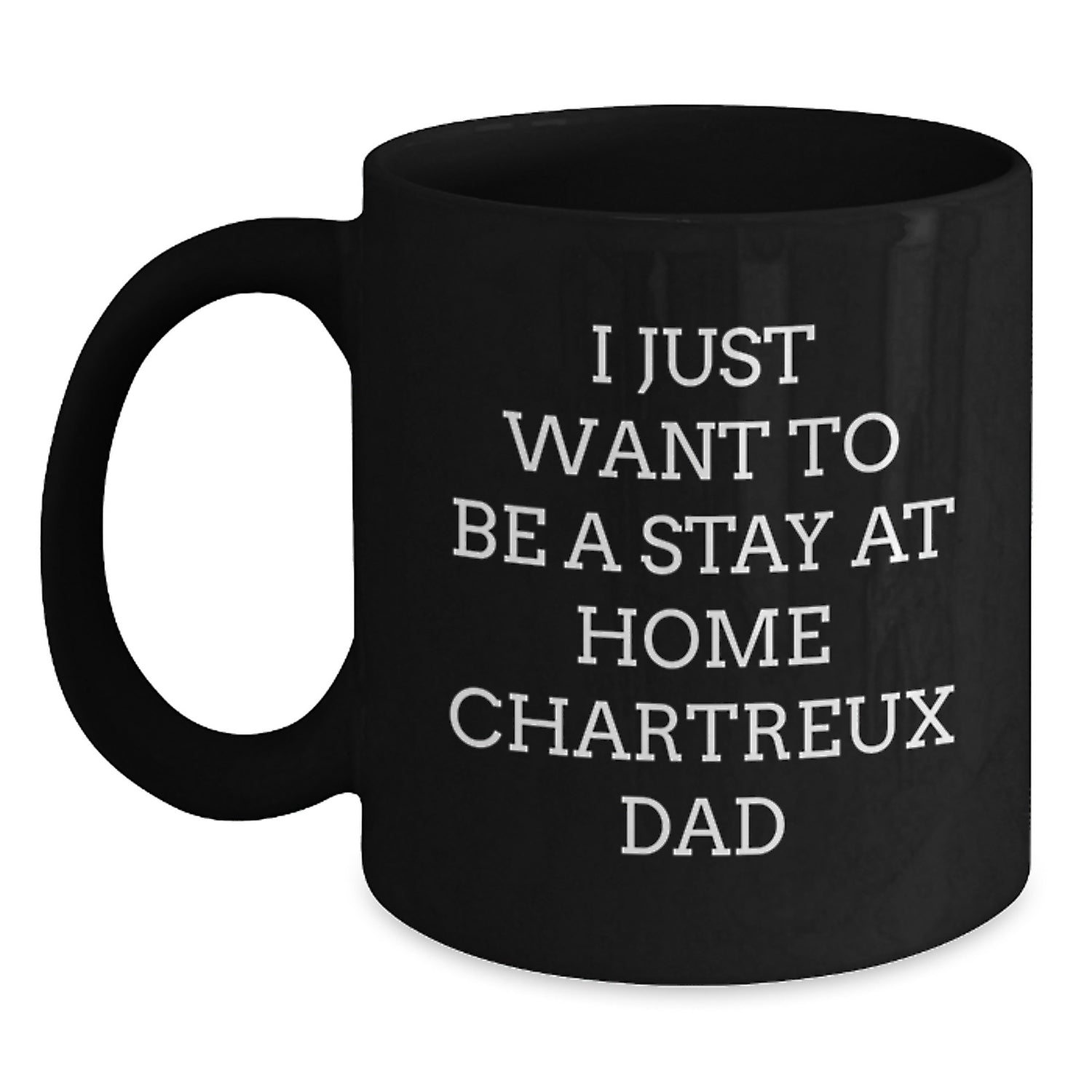 Funny Chartreux Cat Gifts from Dad to Stay at Home Chartreux Cat Lover for Black Coffee Mug on Christmas - Main