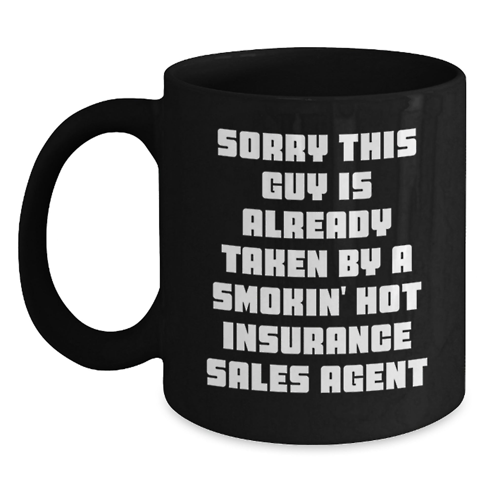 Funny Insurance Sales Agent Gifts, Gifts from Friends, for Insurance Sales Agent, Black Coffee Mug, Christmas Unique Gifts - Main