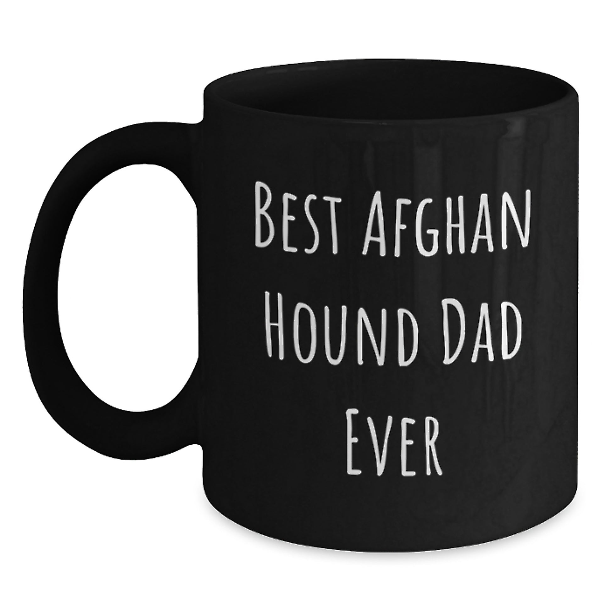 Funny Afghan Hound Dog Black Coffee Mugs, Gifts from Mom, Dad, or Friends for Best Afghan Hound Dad Ever on Valentine's - Main