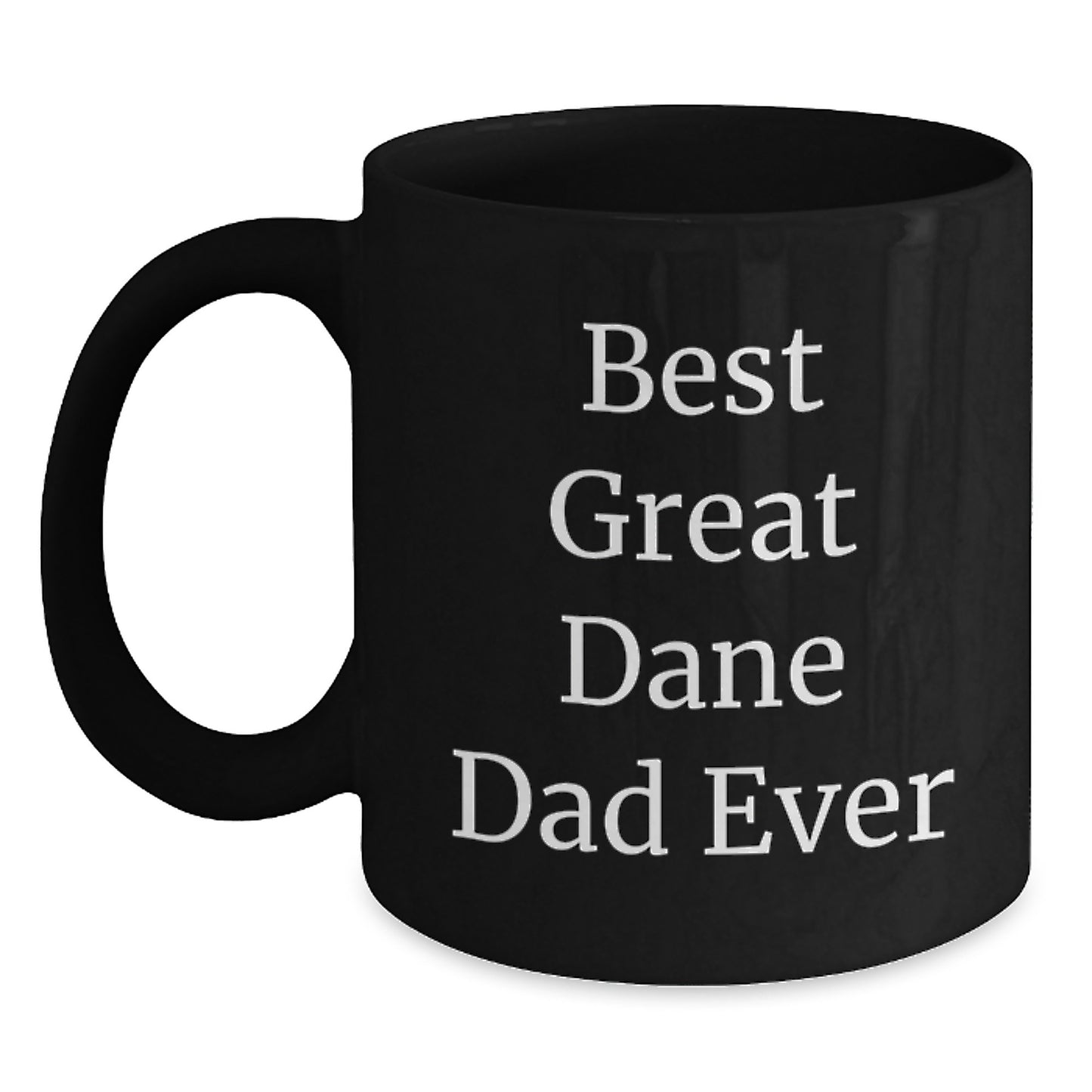 Funny Great Dane Dad Ever Gifts from Men to Great Dane Dog Graduation Unique Mug - Main