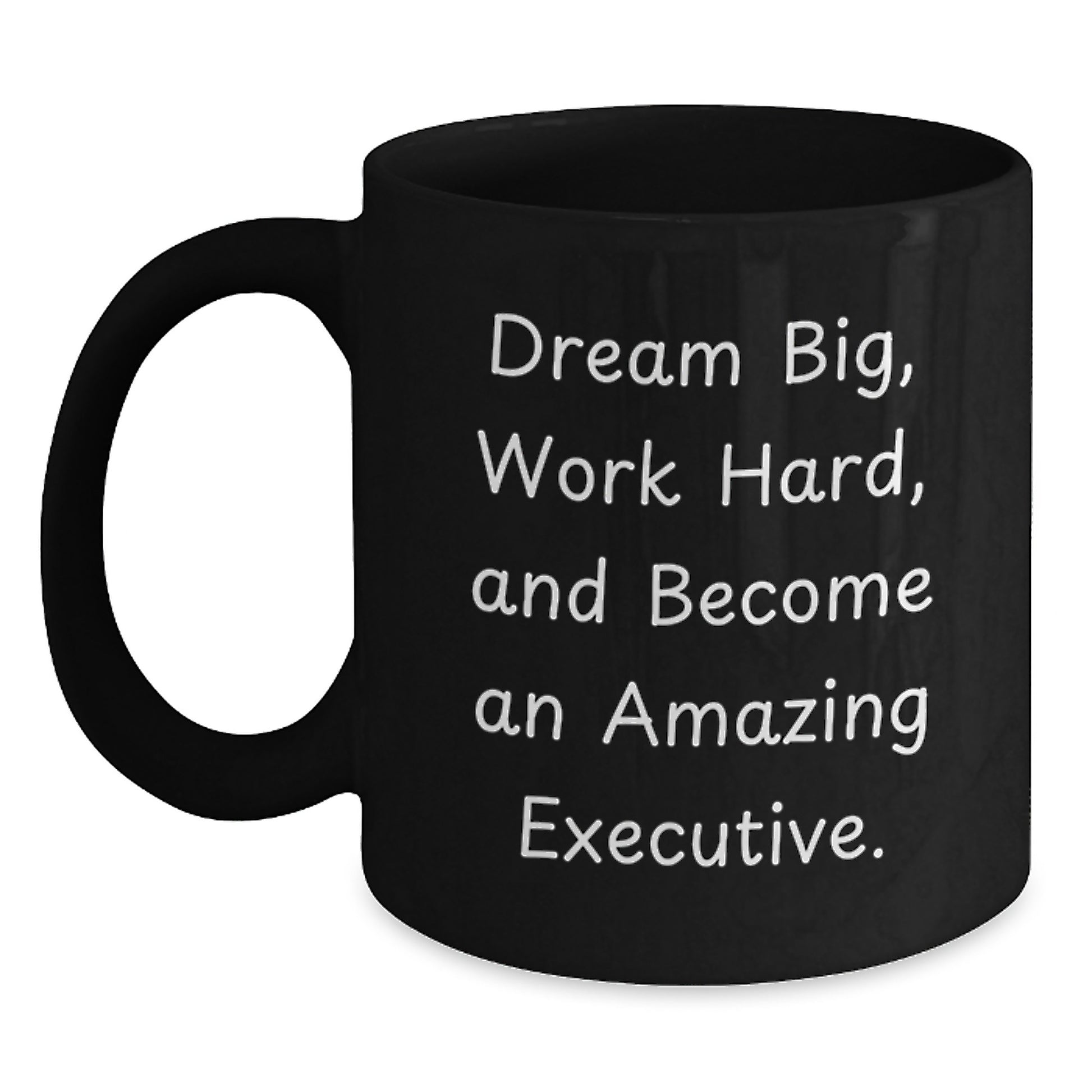 Funny Executive Gifts for Men, Black Coffee Mug, 'Dream Big Work Hard' Quote, Perfect for Coworkers, Friends, Family, Christmas Unique Gifts from Men to Executive - Main