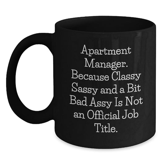 Valentine's Unique Gifts for Apartment Manager - Funny Quote Black Coffee Mug from Friends - Main