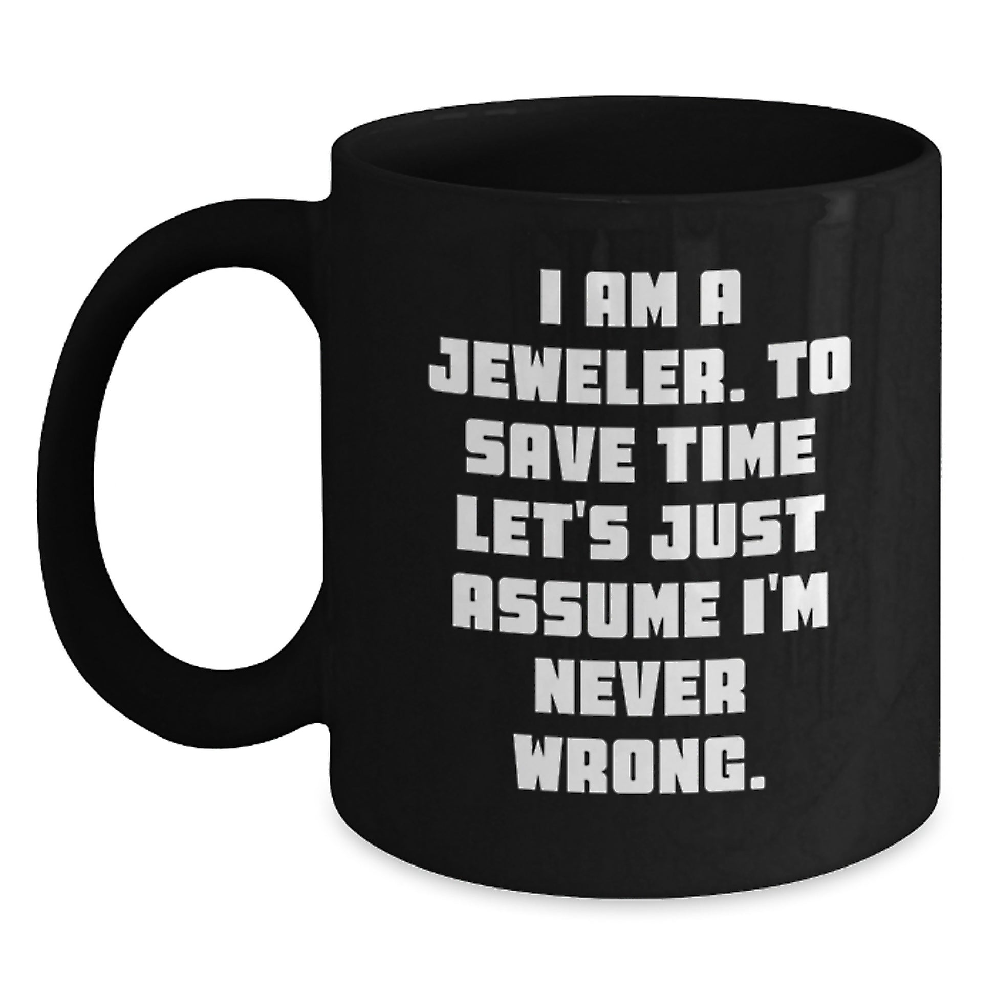 Funny Jeweler Gifts from Men to Family, Unique Black Coffee Mug for Jeweler Friends, Christmas Unique Gifts - Main