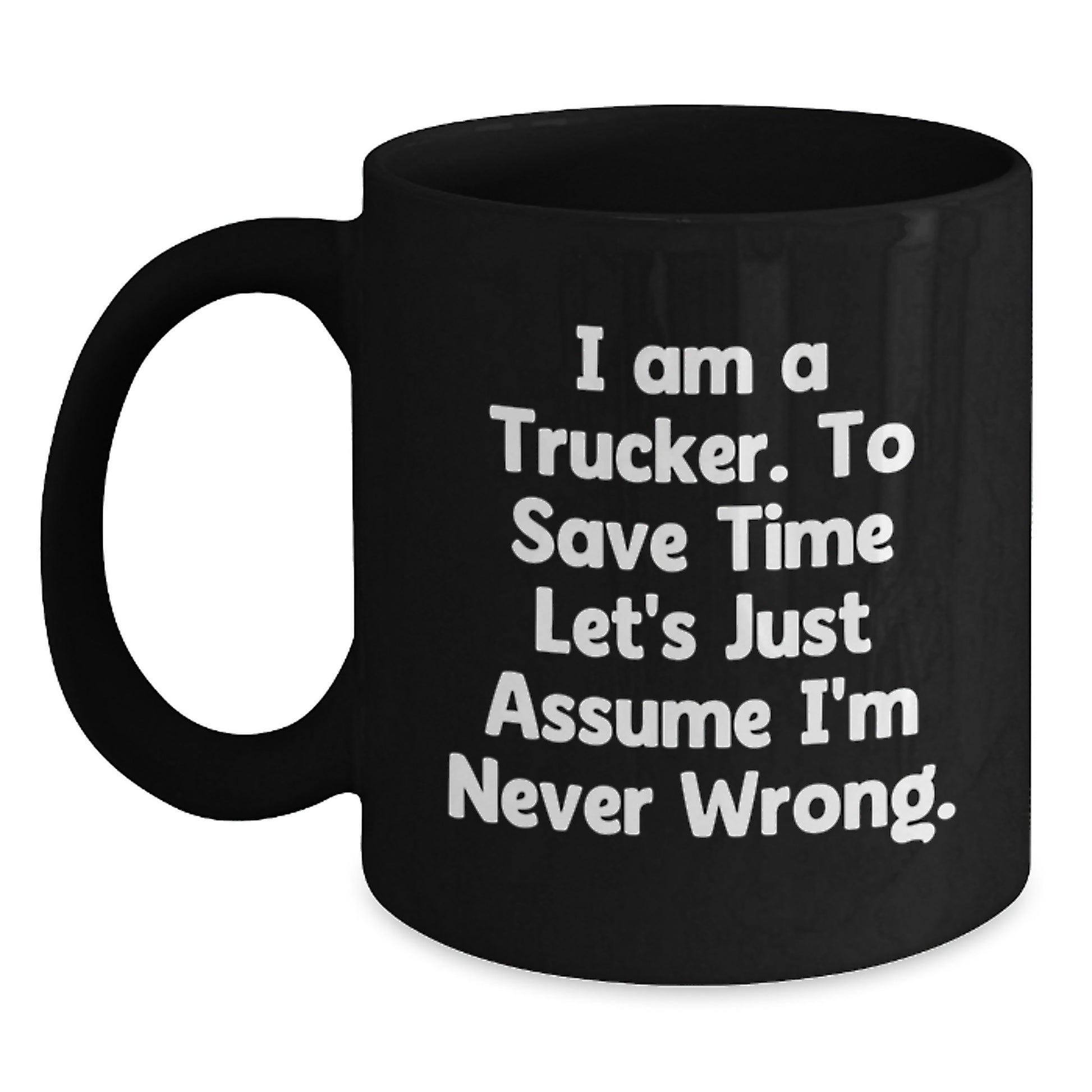 Fun Trucker Gifts from Family for Christmas, Funny Coffee Mugs for Men, Unique Black Ceramic Mugs - Main