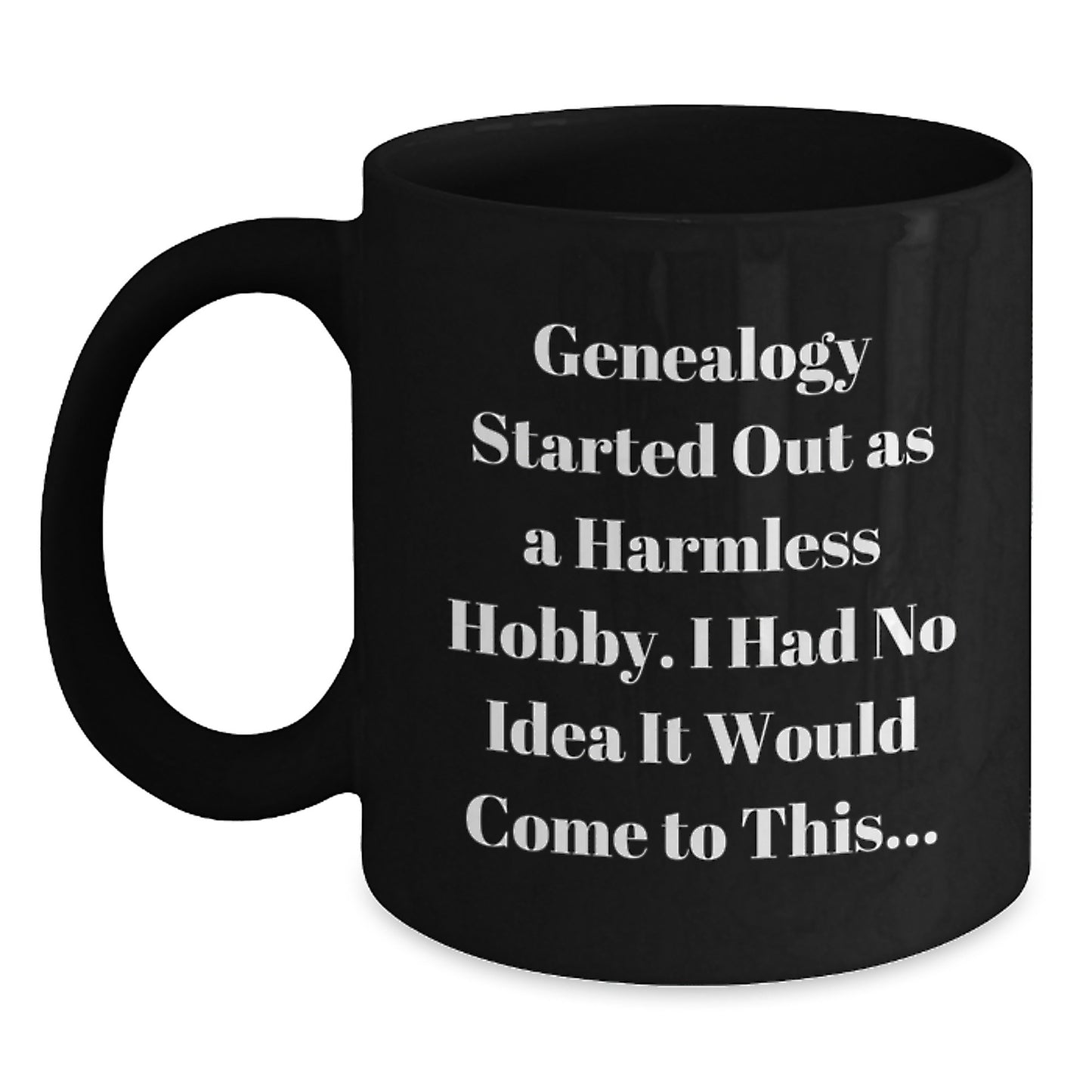 Funny Genealogy Coffee Mug Gifts from Family for Genealogy Enthusiasts Christmas Unique Ideas - Main