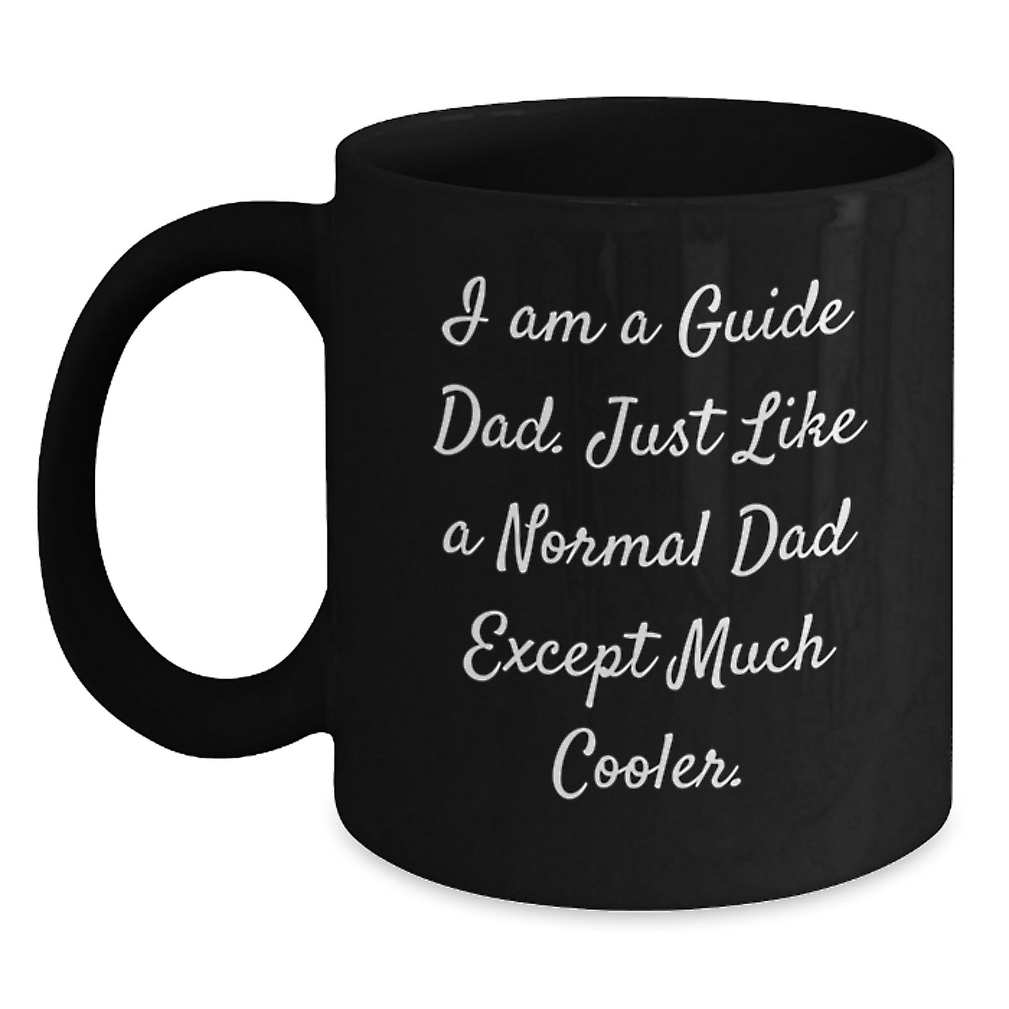 Funny Guide Dad Gift for Men - Black Coffee Mug - Ideal Gift Items for Guide Friends on Christmas Morning - Main