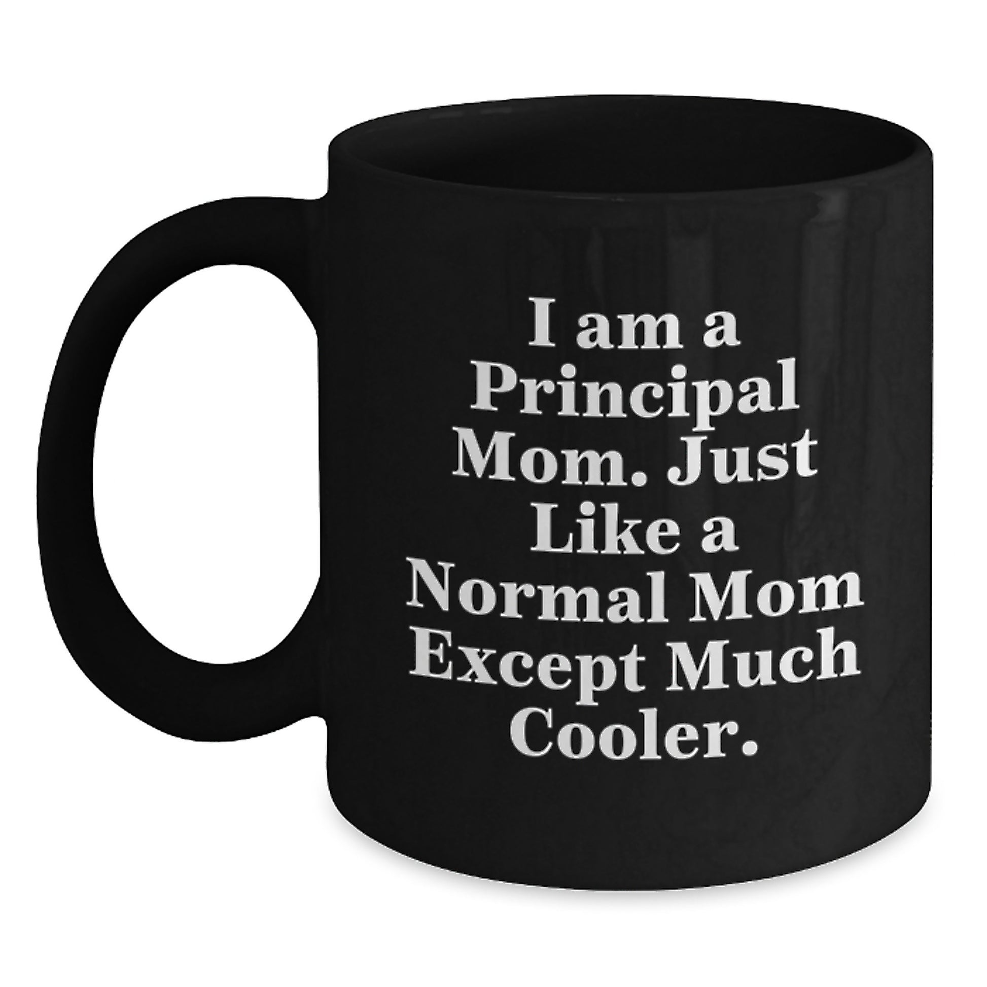 Funny Principal Mom Gifts from Family for Principal Men - Principal Black Coffee Mug, Christmas Unique Gifts - Main