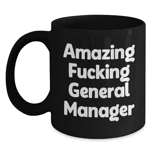 Funny Christmas Unique Gifts for General Managers, General Manager Quotes Black Coffee Mug, Gifts from Friends to General Managers - Main