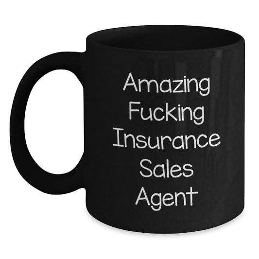 Funny Insurance Sales Agent Gifts from Friends for Him, Black Coffee Mug - Amazing F--king Insurance Sales Agent Christmas Unique Gifts - Main