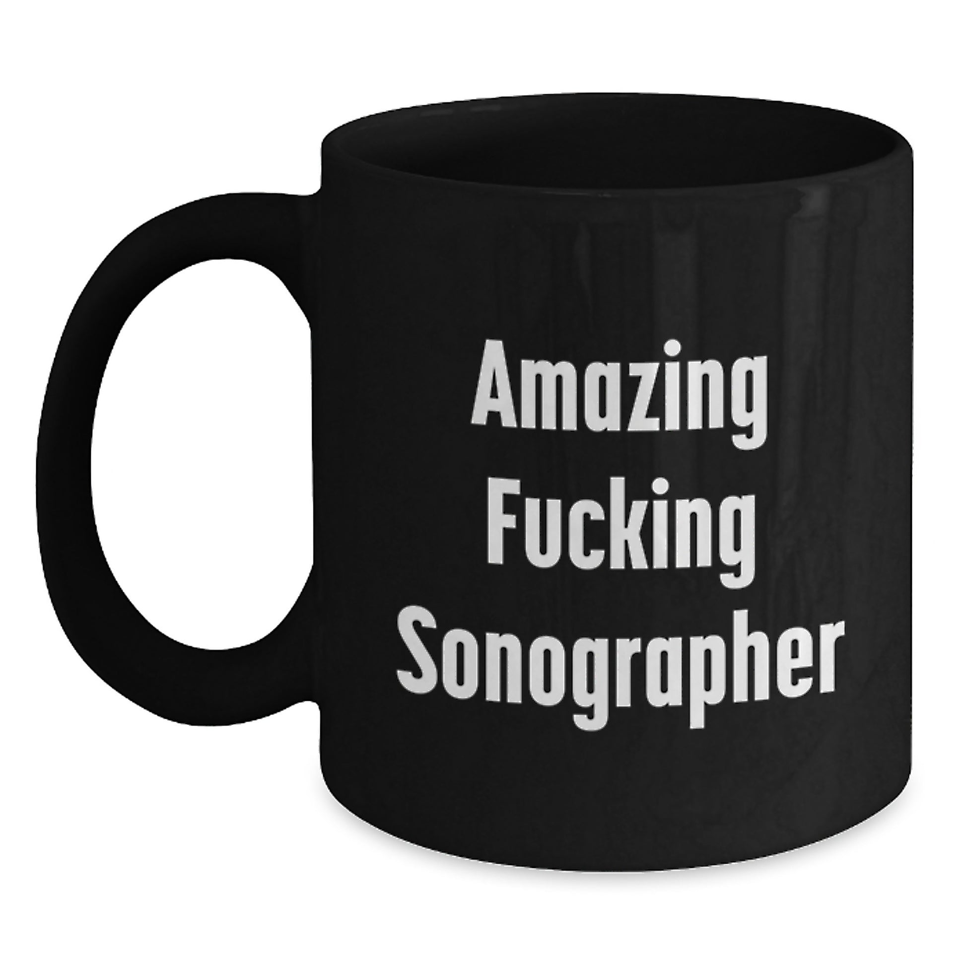 Funny Sonographer Gifts from Friends for Christmas Unique Mugs Black Coffee Amazing Sonographer Lover - Main