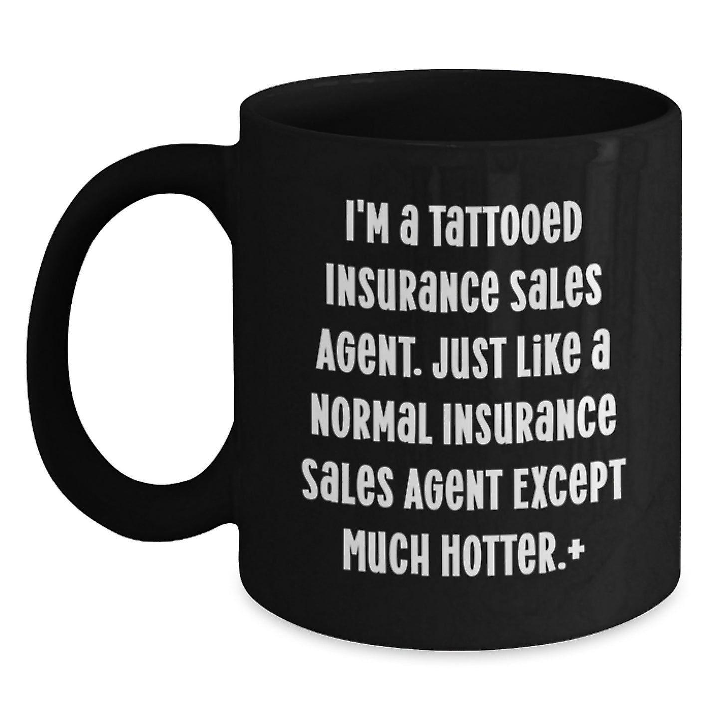 Funny Insurance Sales Agent Gifts from Friends, Black Coffee Mug for Insurance Sales Agent, Christmas Unique - Main