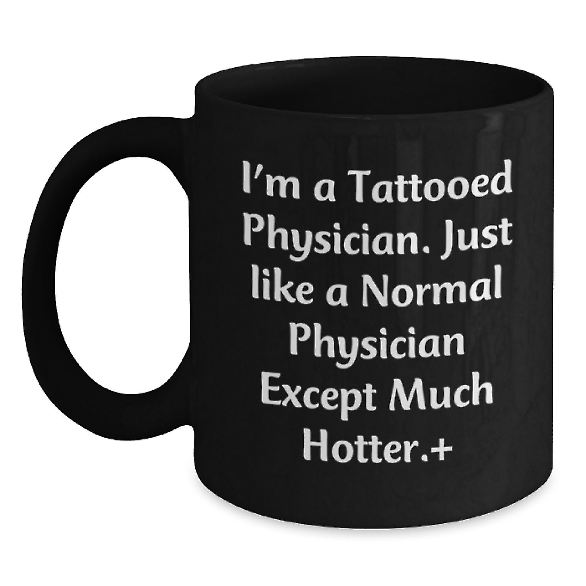 Funny Gifts for Women Physician - Christmas Unique Gifts from Friends to Female Doctors, Black Coffee Mug, 'I'm A Tattooed Physician' - Main