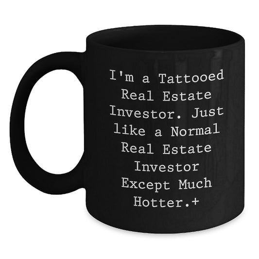 Funny Real Estate Investor Gifts for Her, Men, Friends, and Family - Unique Black Coffee Mug for Christmas Memorable Presents from Men, Women, Coworkers, Real Estate Investor Enthusiasts - Main