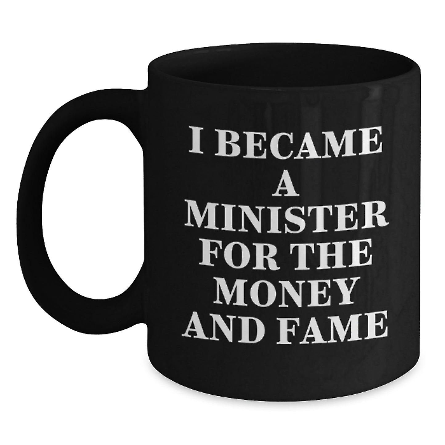 Funny Minister Quote Gifts for Minister, Christmas Unique Gifts from Friends, Inspirational Black Coffee Mug for Minister - Main