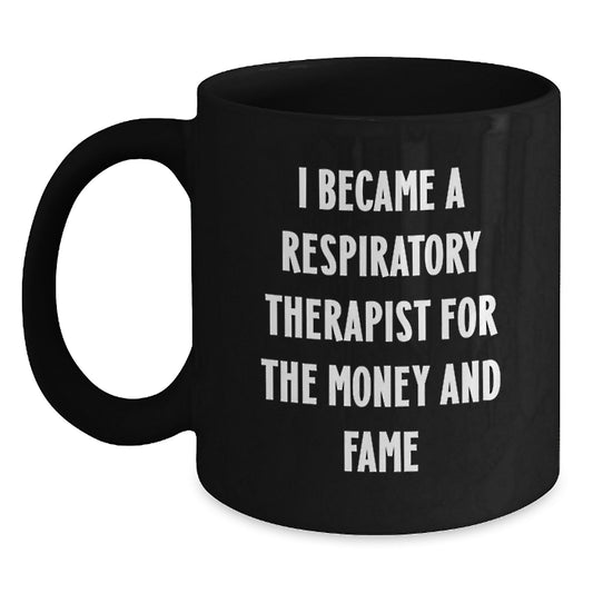 Funny Respiratory Therapist Gifts, Unique Mugs for Respiratory Therapist Enthusiasts, Black Coffee Mug, Christmas Unique Gifts from Friends to Respiratory Therapist - Main