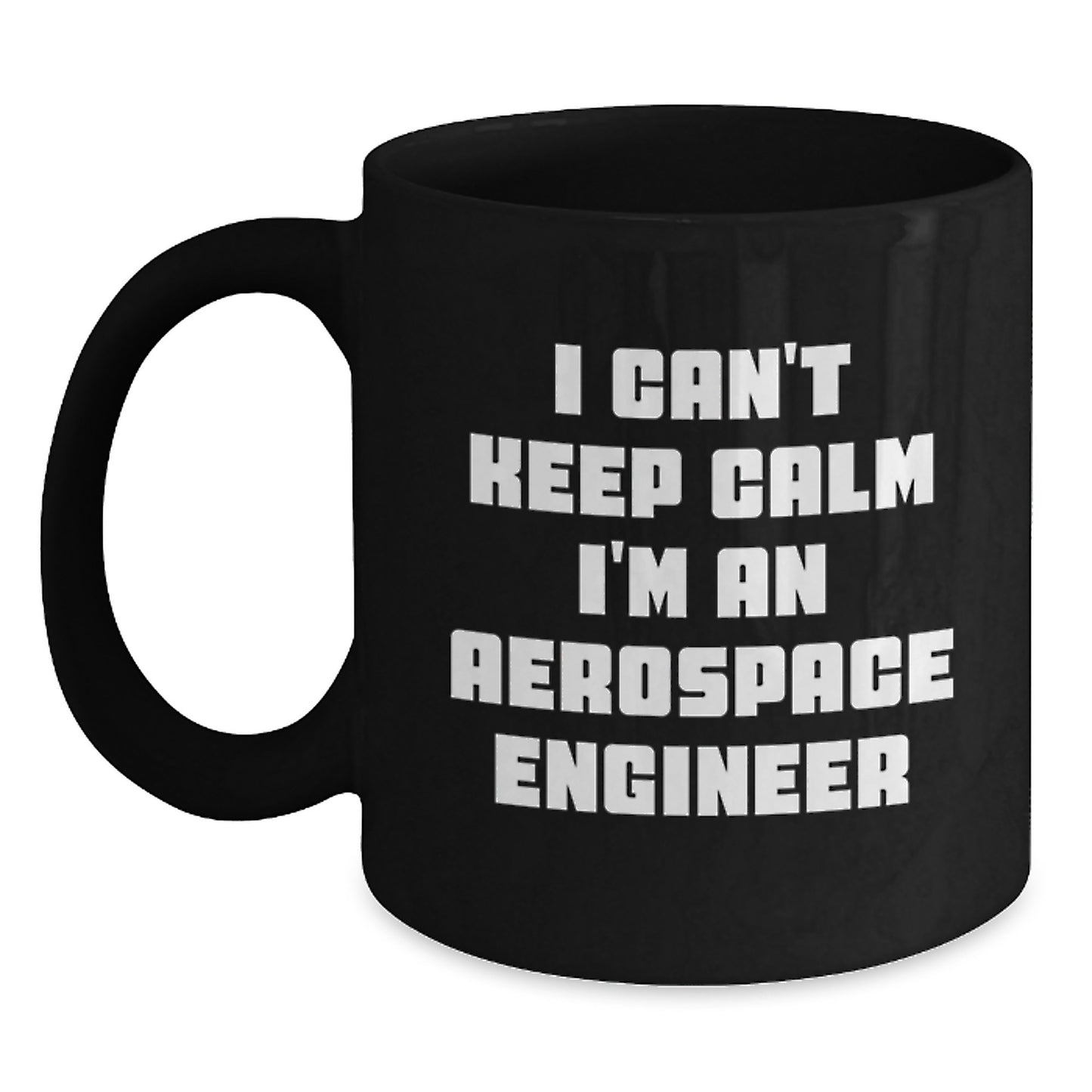 Funny Quote for Aerospace Engineer Graduation Gifts from Friends, Black Coffee Mug for Men Women Coworkers Family - Main