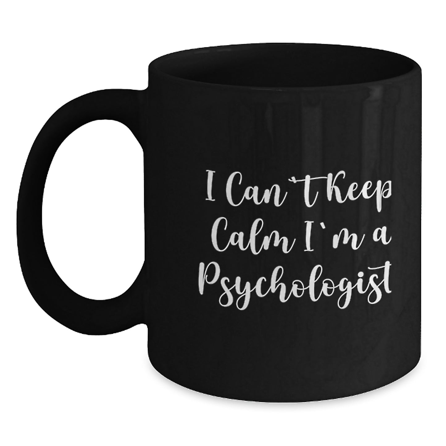 Funny Psychologist Gifts, I'm A Psychologist Black Coffee Mug, Perfect Christmas Unique Gifts for Him - Main