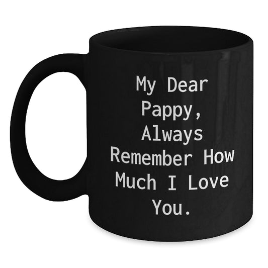 Funny Pappy Gifts from Men to Pappy, Christmas Unique Black Coffee Mugs with My Dear Pappy Quote, 11oz or 15oz Ceramic - Main