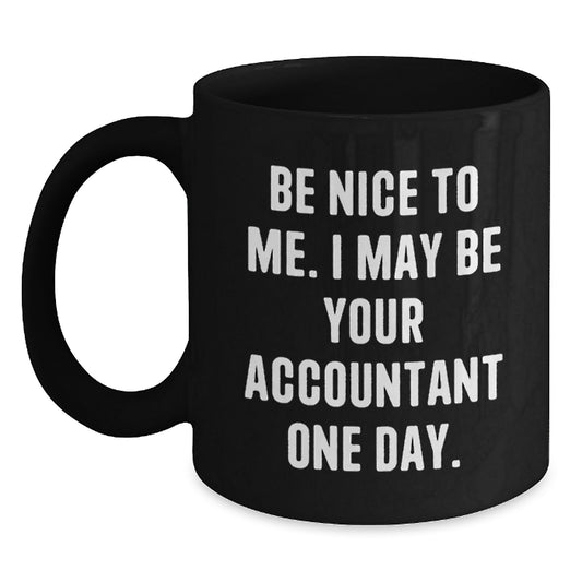 Funny Accountant Gifts, Encouraging Black Coffee Mug, Gifts from Coworkers for Accountant, Graduation Unique Gifts - Main