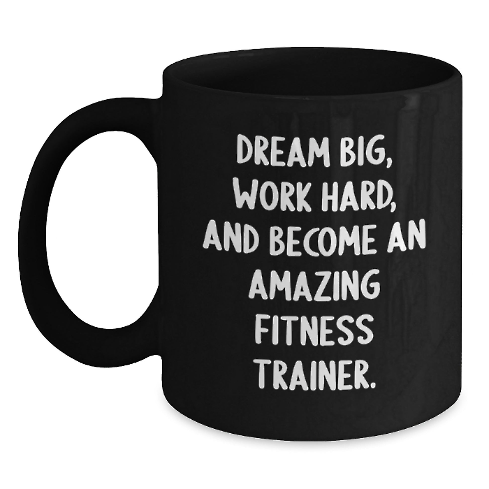 Unique Fitness Trainer Gifts from Friends for Men - Funny 'Dream Big' Black Coffee Mug - Great for Christmas Unique Gifts - Main