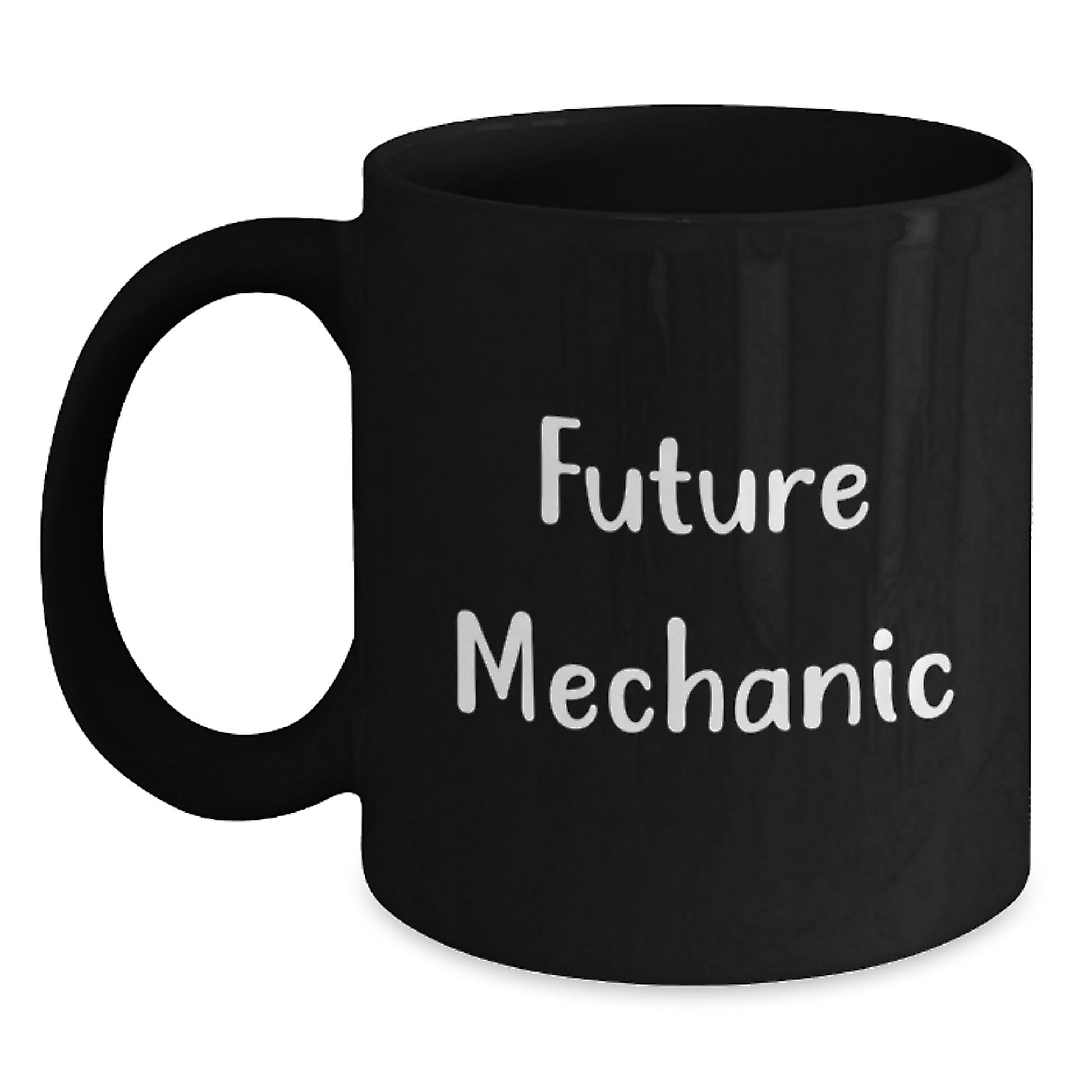Future Mechanic Funny Mugs for Men, Unique Gifts from Friends for Christmas, Black Coffee Mug with Inspirational Quote - Main