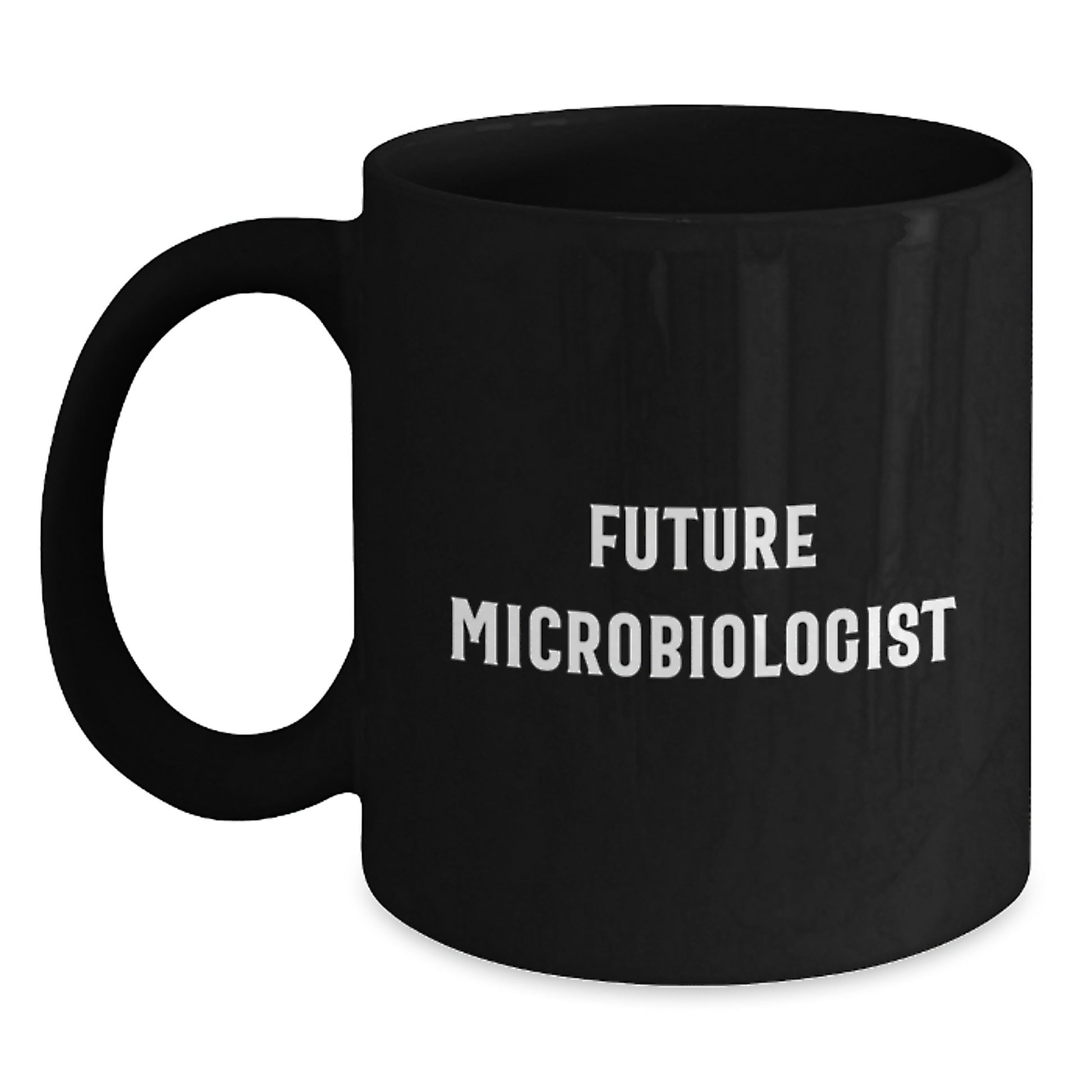 Funny Microbiologist Gifts for Future Microbiologist, Black Coffee Mug from Friends, Unique Birthday Unique Gifts for Her - Main