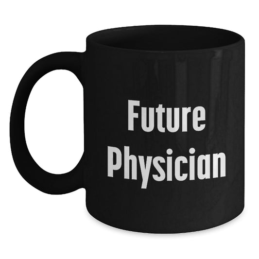 Funny Future Physician Black Coffee Mug Gifts for Physician Graduation - 'The Doctor is In' Quote, Gifts from Friends to Future Doctors - Main